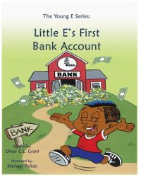 The Young e Series : Little e's First Bank Account