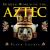 Hidden World of the Aztec
