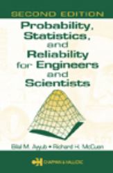 Probability, Statistics, and Reliability for Engineers and Scientists