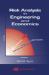 Risk Analysis in Engineering and Economics