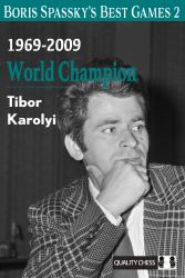 Boris Spassky's Best Games 2