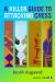 A Killer Guide to Attacking Chess A Killer Guide to Attacking Chess