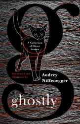 Ghostly : A Collection of Ghost Stories