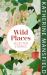 Wild Places : Selected Stories