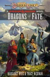Dragons of Fate : A Dungeons and Dragons Novel