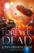 The Forever Dead The Forever Dead
