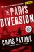 The Paris Diversion : A Novel The Paris Diversion : A Novel