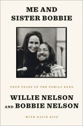 Me and Sister Bobbie : True Tales of the Family Band