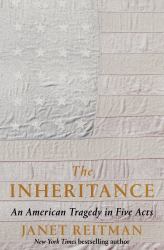 The Inheritance : An American Tragedy in Five Acts