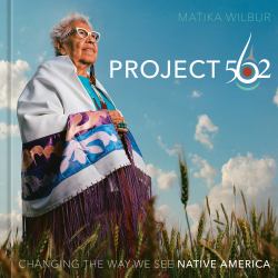 Project 562 : Changing the Way We See Native America