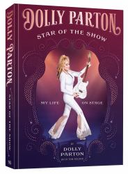 Star of the Show [Deluxe Edition] : My Life on Stage