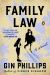 Family Law : A Novel Family Law : A Novel
