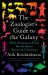 The Zoologist's Guide to the Galaxy : What Animals on Earth Reveal about Aliens--And Ourselves