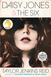 Daisy Jones and the Six: Reese's Book Club : A Novel