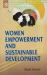 Women Empowerment : Challenges and Strategies Women Empowerment : Challenges and Strategies