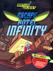 Escape from Hotel Infinity (Maths Quest)