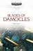 Blades of Damocles Blades of Damocles