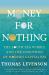 Money for Nothing : The South Sea Bubble and the Invention of Modern Capitalism
