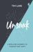 Unstuck : A Nine-Step Journey to Change That Lasts