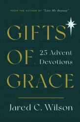 Gifts of Grace : 25 Advent Devotions