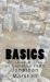 Basics : Building Blocks of Christian Faith