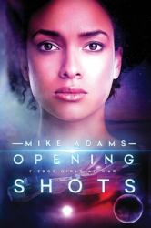 Opening Shots