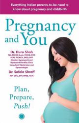 Pregnancy and You : Plan, Prepare Push!