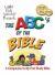 The ABC's of the Bible : A Companion to My First Study Bible The ABC's of the Bible : A Companion to My First Study Bible