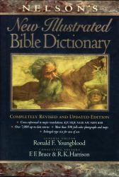 Nelson's New Illustrated Bible Manners and Customs