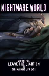 Nightmare World - Volume Two: Leave the Light On