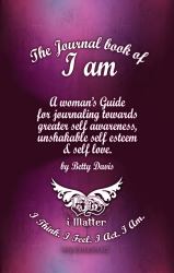 The Journal Book of I Am