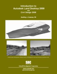 Introduction to Autodesk Land Desktop 2008 and Civil Design 2008