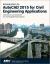 Introduction to AutoCAD 2015 for Civil Engineering Applications
