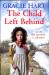The Child Left Behind The Child Left Behind
