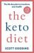 The Keto Diet : A 60-Day Protocol to Boost Your Health The Keto Diet : A 60-Day Protocol to Boost Your Health