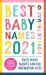 Best Baby Names 2021