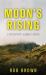 Moon's Rising : A Detective Lamont Novel