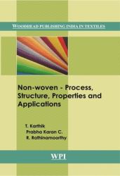 Non-Woven : Process, Structure, Properties and Applications