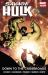 Savage Hulk Vol. 2 : Down to the Crossroads Savage Hulk Vol. 2 : Down to the Crossroads