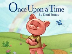 Once upon a Time There Was a Pig...