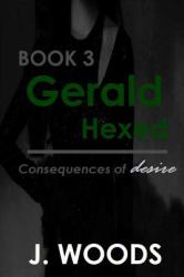 Gerald : Hexed: Book Three