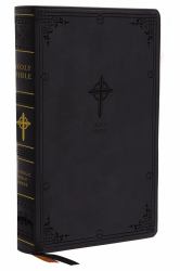 NABRE, New American Bible, Revised Edition, Catholic Bible, Large Print Edition, Thumb Indexed, Comfort Print : Holy Bible [Black]
