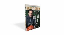 The Road to J. O. Y. : Leading with Faith, Playing with Purpose, Leaving a Legacy