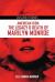 American Icon : The Legacy and Death of Marilyn Monroe