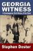 Georgia Witness : A Contemporary Oral History of the State