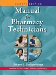 Manual for Pharmacy Technicians