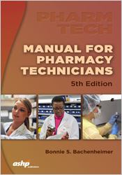 Manual for Pharmacy Technicians