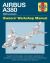 Airbus A380 Owner's Workshop Manual : 2005 to Present