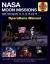 NASA Moon Missions Operations Manual : 1969 - 1972 (Apollo 12, 14, 15, 16 and 17) - an Insight into the Engineering, Technology and Operation of NASA's Advanced Lunar Flights