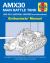 AMX30 Main Battle Tank Enthusiasts' Manual : 1960-2019 (AMX30B, AMX30B2 and Derivatives) * an Insight into the Development, Construction and Operation of the AMX30 Family of Vehicles